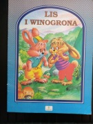 Lis i winogrona/książka dla najmłodszych
