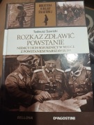 Rozkaz zdławić powstanie, niemcy i ich sojusznicy