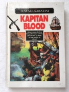 Rafael Sabatini - Kapitan Blood