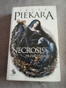 Jacek Piekara - Necrosis Przebudzenie