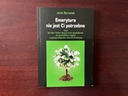 Emerytura nie jest ci potrzebna.