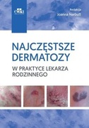 Najczęstsze dermatozy w praktyce lekarza rodzinnego