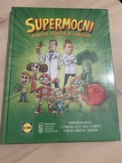 Supermocni kontra złodzieje zdrowia nowa w folii