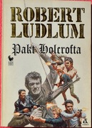 PAKT  HOLCROFTA - Robert Ludlum