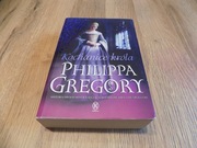 Kochanice króla - Philippa Gregory