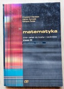 Matematyka, zbiór zadań, klasa 3 - Kłaczkow, Kurczab, Świda