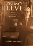 Primo Levi - Tragedy of An Optimist