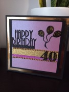 Ręcznie robiona kartka na 40-te urodziny
