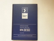 IFA W50 Instrukcja napraw 226 stron 517 zdjęć JĘZYK POLSKI 1969r.