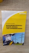 BEZPIECZEŃSTWO EKSPLOATACJI URZĄDZEŃ, INSTALACJI I SIECI ELEKTROENERGETYCZN