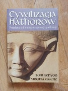 Cywilizacja Hathorów - Tom Kenyon & Virginia Essene
