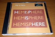 HIP IS HERE - A HEMISPHERE SAMPLER