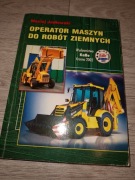 Operator maszyn do robót ziemnych Maciej Jodłowski