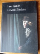 Lajos Grendel – Dzwony Einsteina