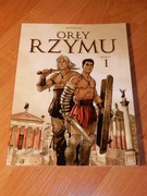 ORŁY RZYMU Tomy I; II; III; V