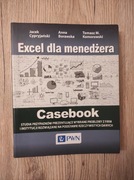 Excel dla menedżera. Jacek Cypryjański, Anna Borawska, Tomasz M Komorowski 