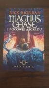 MAGNUS CHASE  - MIECZ LATA R. RIORDAN