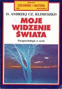 Moje widzenie świata - Andrzej Czesław Klimuszko P +db!