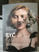 Być tak naprawdę + Uzależniona od dupków 