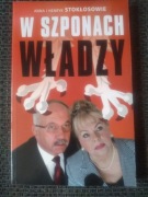 W szponach władzy - Anna i Henryk Stokłosowie 