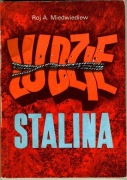 Ludzie Stalina Roy A. Miedwiediew