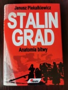 Stalingrad. Anatomia bitwy - Janusz Piekałkiewicz