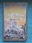 Elryk z Melniboné Tom 1 Michael Moorcock