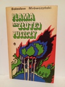 Plama na Złotej Puszczy Bolesław Mrówczyński