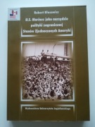 Robert Kłosowicz, U.S. Marines jako narzędzie poli