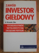 Zawód inwestor giełdowy dr Alexander Elder