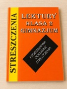 Streszczenia lektur – klasa 2 gimnazjum, język polski