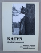 1124 Katyń brodnia i propaganda Niemieckie fotografie dokumentacyjne 