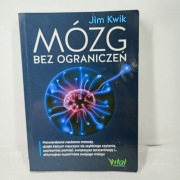 Mózg bez ograniczeń. Jim Kwik
