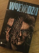 Kubą Wojewódzki Nieautoryzowana Biografia