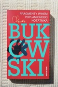 Charles Bukowski - Fragmenty winem poplamionego notatnika