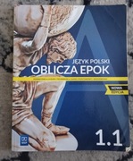 Język Polski Oblicza epok 1.1. Zakres podstawowy i rozszerz. Nowa ed. 2022