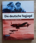 Die deutsche Tagjagd Luftwaffe ***