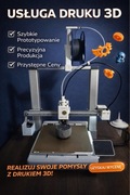 Druk 3D - Usługa - Szybkie prototypowanie - Wycena