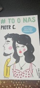 #To o nas Piotr C