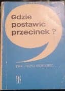 Gdzie postawić przecinek ?