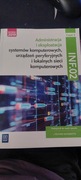 Podręcznik Administracja i eksploatacja systemów komputerowych część 2