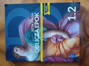 Oblicza epok 1.2. zakres podstawowy i rozszerzony WSiP nowa edycja 