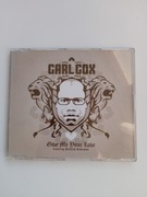 Carl Cox Featuring Hannah Robinson – Give Me Your Love CD Single