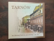 Tarnów na dawnej karcie pocztowej część II NOWA 