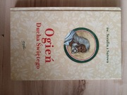 Ogień  Ducha Świętego Serafin z Sarowa