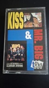 Kaseta magnetofonowa "Kiss & Mr. Big"