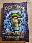 Baśniobór Gwiazda wieczorna Wschodzi Brandon Mull