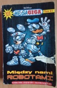 Komiks Megagiga Między nami robotami