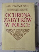 Ochrona zabytków w Polsce, Jan Pruszyński