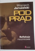 WOJCIECH JARUZELSKI POD PRĄD